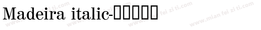 Madeira italic字体转换